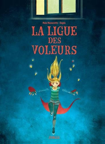 La ligue des voleurs