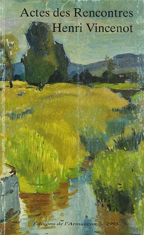 Actes des rencontres Henri Vincenot