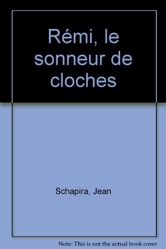 Rémi le sonneur de cloches