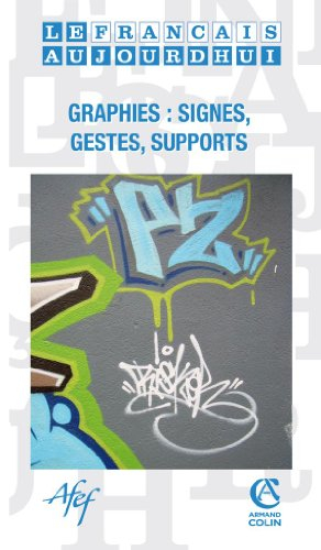 Français aujourd'hui (Le), n° 170. Graphies : signes, gestes, supports