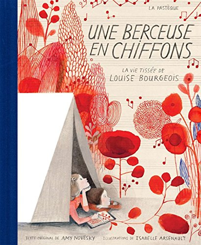 Une berçeuse en chiffons : vie tissée de Louise Bourgeois