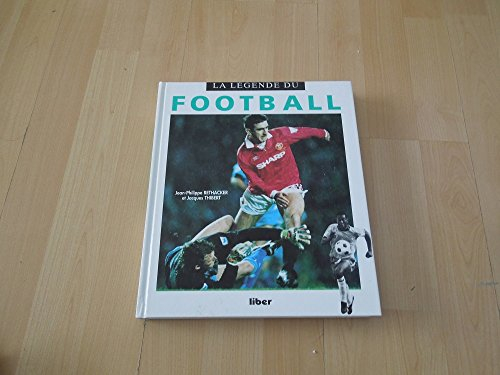 La légende du football