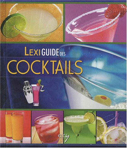 Lexiguide des cocktails