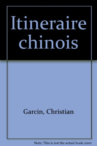 Itinéraire chinois : une énigme