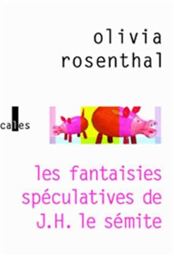 Les fantaisies spéculatives de J. H. le sémite