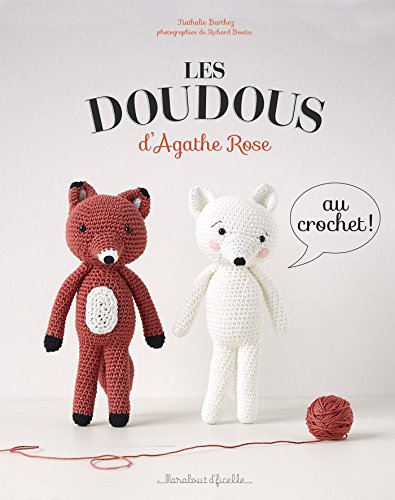 Les doudous d'Agathe Rose : au crochet !
