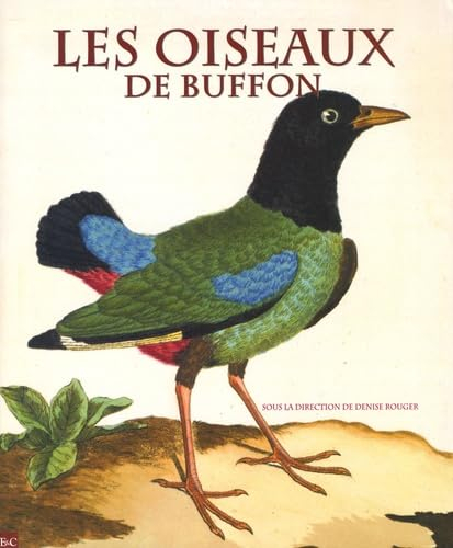 Les oiseaux de Buffon : dans la bibliothèque de Louis Médard