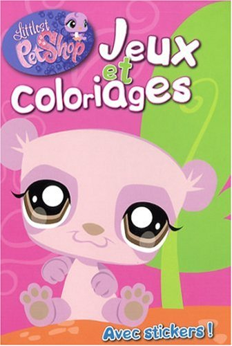 Littlest Petshop, jeux et coloriages : avec stickers !
