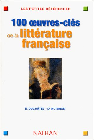 100 oeuvres-clés de la littérature française