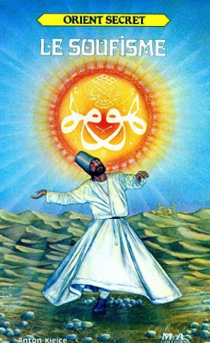 le soufisme (orient secret)