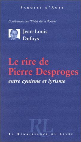 Le rire de Pierre Desproges : entre cynisme et lyrisme
