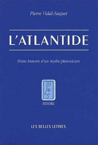 L'Atlantide : petite histoire d'un mythe platonicien