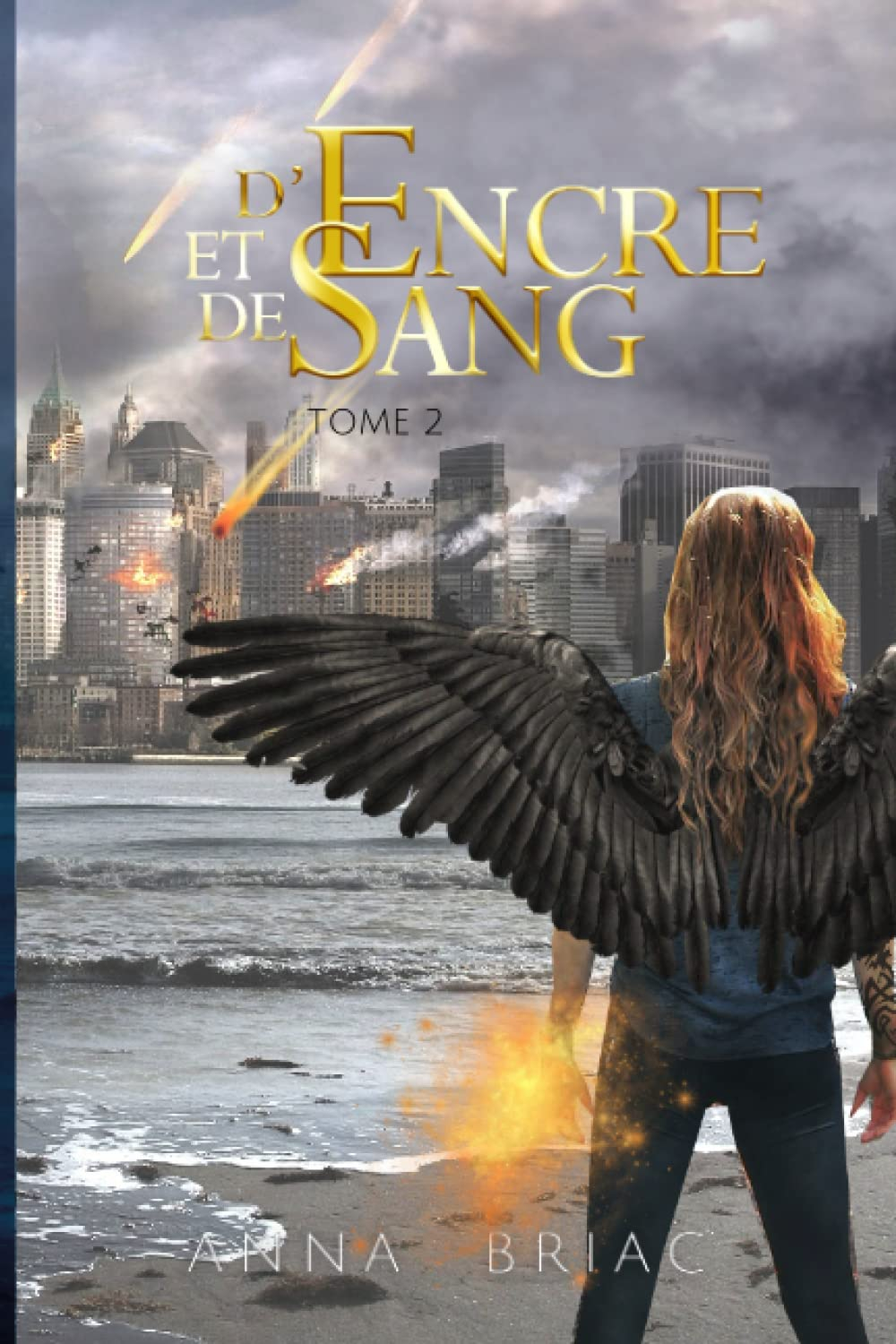 D'encre et de sang: le chant de l'encre, tome 2