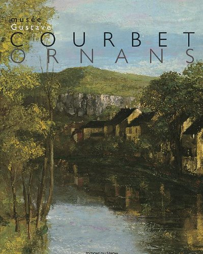 Musée Gustave Courbet, Ornans