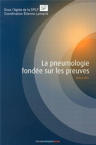La pneumologie fondée sur les preuves