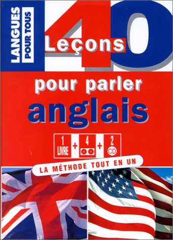 40 leçons pour parler anglais, avec 1 cd-rom et 4 cassettes