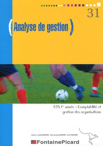 Analyse de gestion, BTS 1re année, comptabilité et gestion des organisations