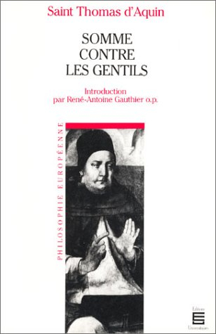 Saint Thomas d'Aquin, Somme contre les gentils : introduction