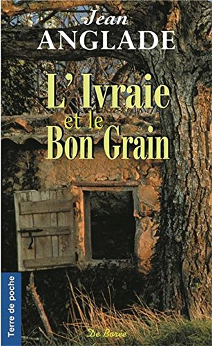 L'ivraie et le bon grain