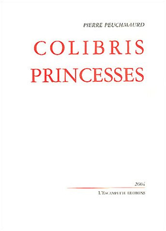 Colibris et princesses