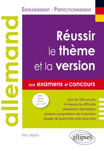 Allemand, réussir le thème et la version aux examens et aux concours : CPGE, licence, master, LEA, L