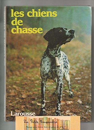Les Chiens de chasse