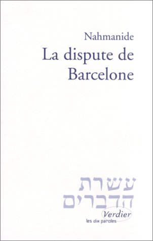 La dispute de Barcelone. Commentaire sur Esaïe 52-53