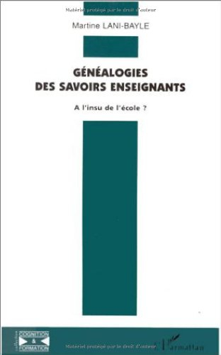 Généalogies des savoirs enseignants