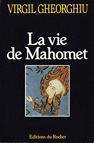 la vie de mahomet