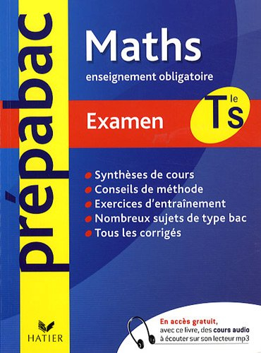 Maths Tle S, enseignement obligatoire : examen