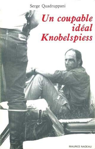 Un coupable idéal, Roger Knobelspiess