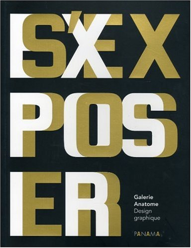 Exposer, s'exposer : Galerie Anatome : design graphique