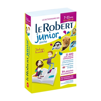 Le Robert junior poche : le dictionnaire des 7-11 ans, CE-CM-6e