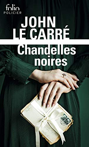 Chandelles noires : une enquête de George Smiley