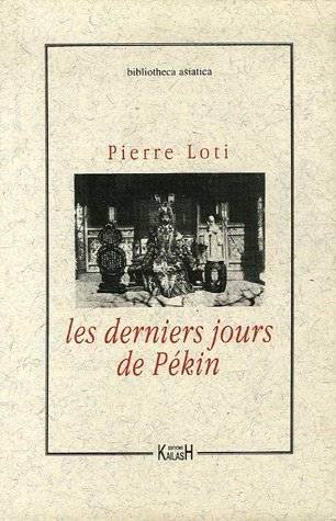 les derniers jours de pékin