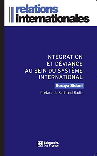 Intégration et déviance au sein du système international