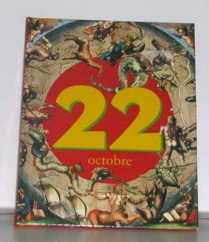 c'était ce jour-là : 22 octobre