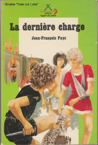 la dernière charge