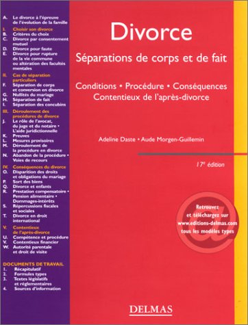 divorce - séparations de corps et de fait - conditions - procédure - conséquences - contentieux de l