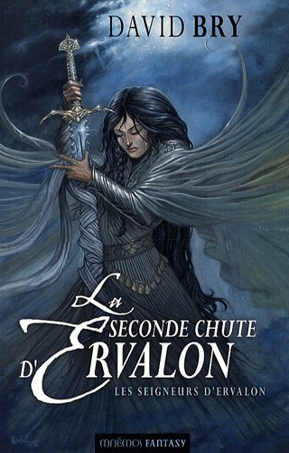 La seconde chute d'Ervalon. Vol. 2. Les seigneurs d'Ervalon
