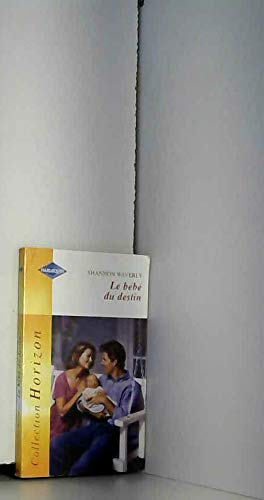 Le bébé du destin