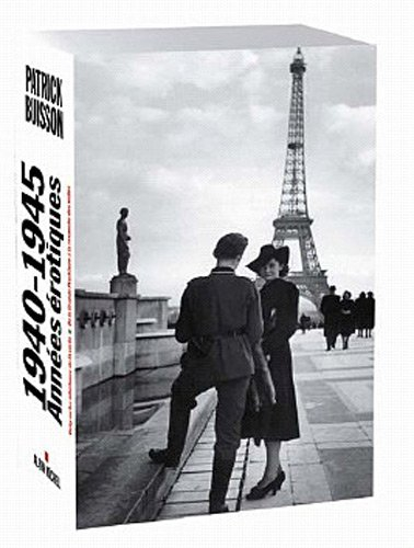 1940-1945 : années érotiques