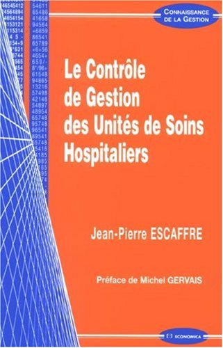 Le contrôle de gestion des unités de soins hospitaliers