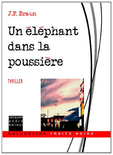 Un éléphant dans la poussière