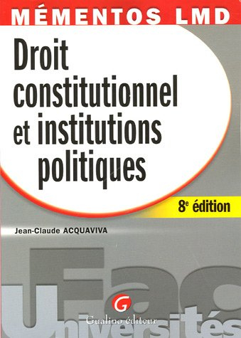 Droit constitutionnel et institutions politiques