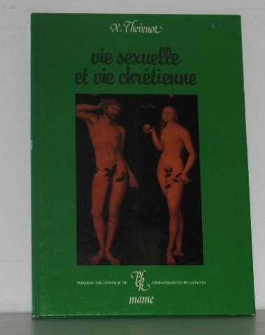 Vie sexuelle et vie chrétienne