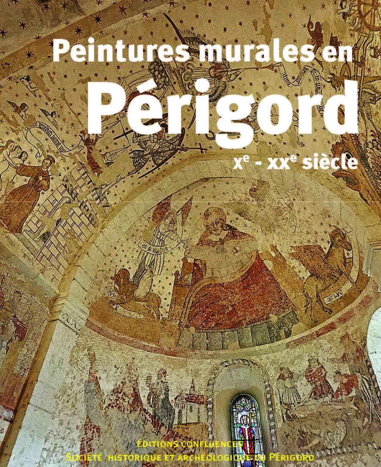 Peintures murales en Périgord : Xe-XXe siècle