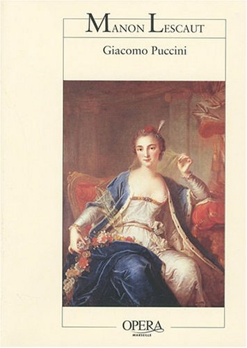 Manon Lescaut : opéra en quatre actes