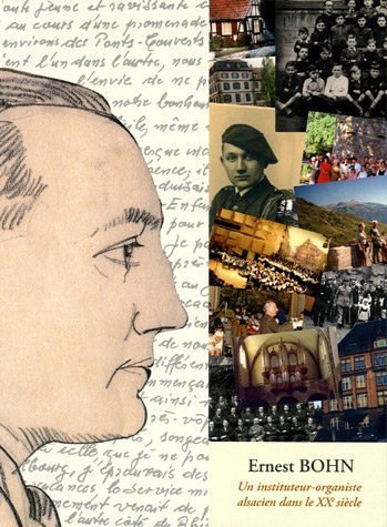 un instituteur-organiste alsacien dans le xxe siècle