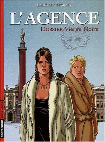 L'Agence. Vol. 4. Dossier Vierge noire